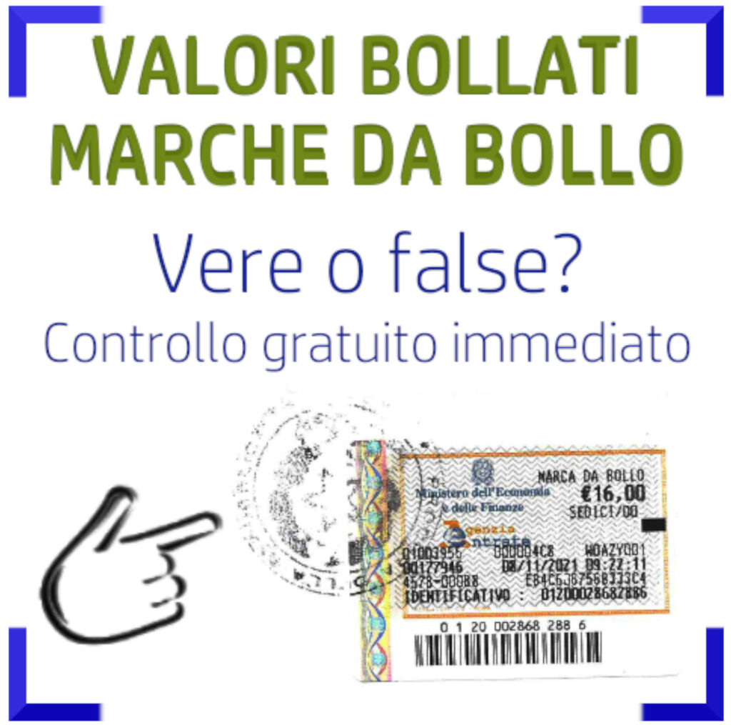 VERIFICA VALORI BOLLATI VERI O FALSI?